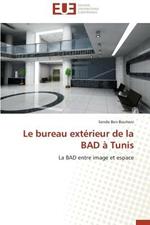 Le Bureau Ext rieur de la Bad   Tunis