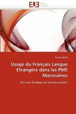 Usage Du Fran ais Langue Etrang re Dans Les Pme Marocaines