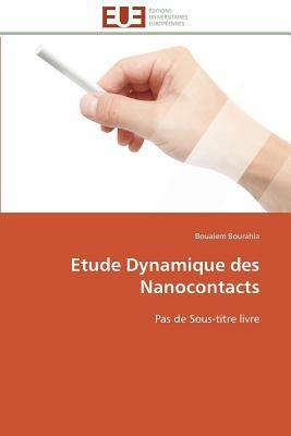 Etude Dynamique Des Nanocontacts - Bourahla-B - cover
