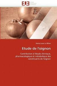 Etude de l'Oignon - Le Bihan-M - cover