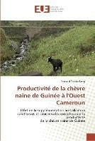 Productivite de la chevre naine de guinee a l'ouest cameroun - Tendonkeng-F - cover