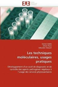 Les Techniques Mol culaires, Usages Pratiques - Collectif - cover