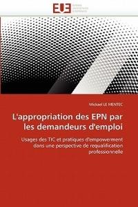 L'Appropriation Des Epn Par Les Demandeurs d'Emploi - Le Mentec-M - cover