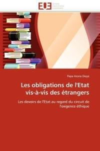 Les Obligations de l''etat Vis- -VIS Des  trangers - Dieye-P - cover