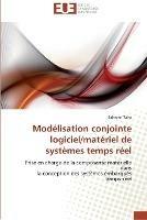 Modelisation conjointe logiciel/materiel de systemes temps reel - Taha-S - cover