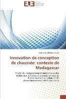 Innovation de conception de chaussee: contexte de madagascar - Rakotomalala-J - cover