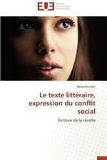 Le Texte Litt raire, Expression Du Conflit Social