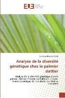 Analyse de la diversite genetique chez le palmier dattier