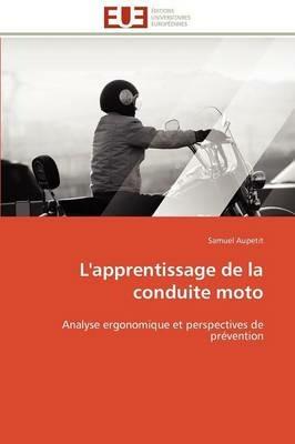 L'Apprentissage de la Conduite Moto - Aupetit-S - cover