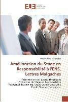 Amelioration du stage en responsabilite a l'ens, lettres malgaches - Ramanantenasoa-N - cover