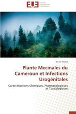 Plante Mecinales Du Cameroun Et Infections Urog nitales