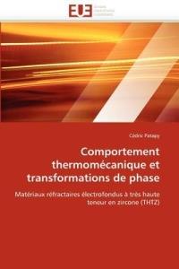 Comportement Thermom canique Et Transformations de Phase - Patapy-C - cover