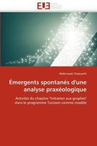 mergents Spontan s d'Une Analyse Prax ologique - Chaouachi-A - cover