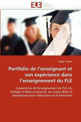 Portfolio de l''enseignant Et Son Exp rience Dans l''enseignement Du Fle - Vitien -N - cover
