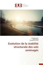 Evolution de la Stabilit  Structurale Des Sols Am nag s