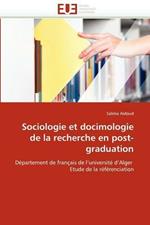 Sociologie Et Docimologie de la Recherche En Post-Graduation