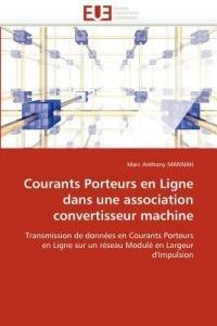 Courants Porteurs En Ligne Dans Une Association Convertisseur Machine - Mannah-M - cover