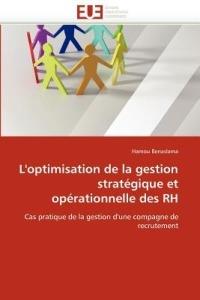 L'Optimisation de la Gestion Strat gique Et Op rationnelle Des Rh - Bensalama-H - cover