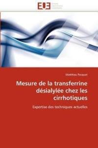 Mesure de la Transferrine D sialyl e Chez Les Cirrhotiques - Pecquet-M - cover