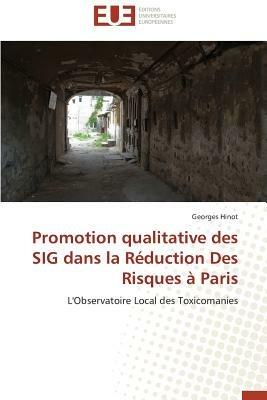 Promotion Qualitative Des Sig Dans La R duction Des Risques   Paris - Hinot-G - cover