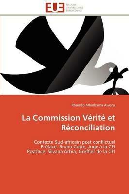La Commission V rit  Et R conciliation - Awono-R - cover