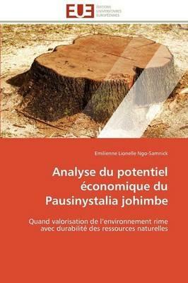 Analyse Du Potentiel  conomique Du Pausinystalia Johimbe - Ngo-Samnick-E - cover