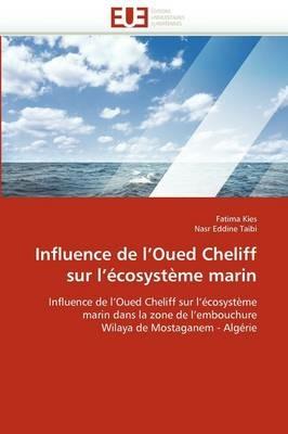Influence de L Oued Cheliff Sur L  cosyst me Marin - Collectif - cover