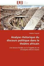 Analyse Rh torique Du Discours Politique Dans Le Th  tre Africain
