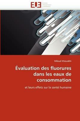 valuation Des Fluorures Dans Les Eaux de Consommation - Khouakhi-M - cover