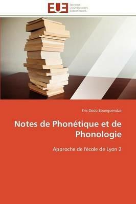 Notes de Phon tique Et de Phonologie - Bounguendza-E - cover