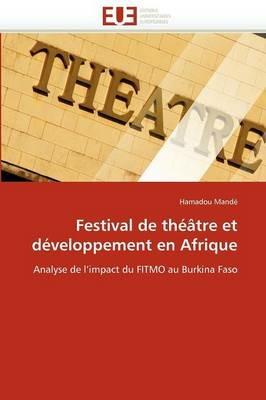 Festival de Th  tre Et D veloppement En Afrique - Mande-H - cover