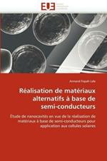 R alisation de Mat riaux Alternatifs   Base de Semi-Conducteurs