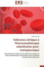 Tol rance Clinique   l'Hormonoth rapie Substitutive Post-Menopausique