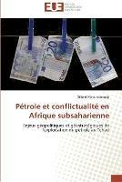 Petrole et conflictualite en afrique subsaharienne - Maoundonodji-G - cover