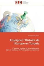 Enseigner L Histoire de L Europe En Turquie