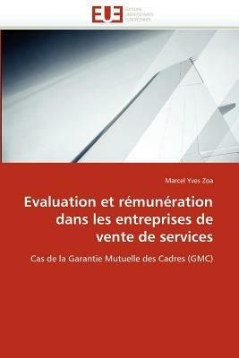 Evaluation Et R mun ration Dans Les Entreprises de Vente de Services - Zoa-M - cover