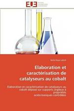 Elaboration Et Caract risation de Catalyseurs Au Cobalt