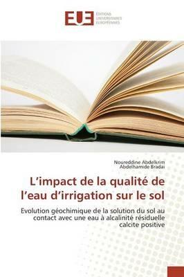 L Impact de la Qualite de L Eau D Irrigation Sur Le Sol - Collectif - cover