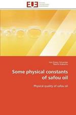 Some Physical Constants of Safou Oil