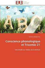 Conscience Phonologique Et Trisomie 21