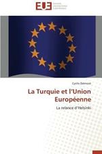 La Turquie Et L Union Europ enne