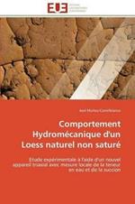 Comportement Hydrom canique d'Un Loess Naturel Non Satur 