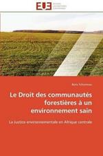 Le Droit Des Communaut s Foresti res   Un Environnement Sain