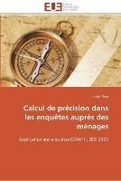 Calcul de precision dans les enquetes aupres des menages