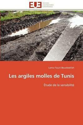 Les Argiles Molles de Tunis - Bouebdellah-L - cover
