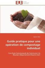 Guide Pratique Pour Une Op ration de Compostage Individuel