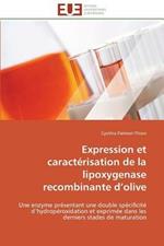 Expression Et Caract risation de la Lipoxygenase Recombinante D Olive