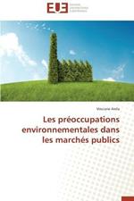 Les Pr occupations Environnementales Dans Les March s Publics