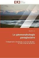 La geomorphologie paraglaciaire - Mercier-D - cover