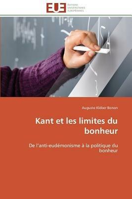 Kant Et Les Limites Du Bonheur - Bonon-A - cover